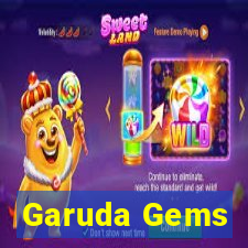 Garuda Gems